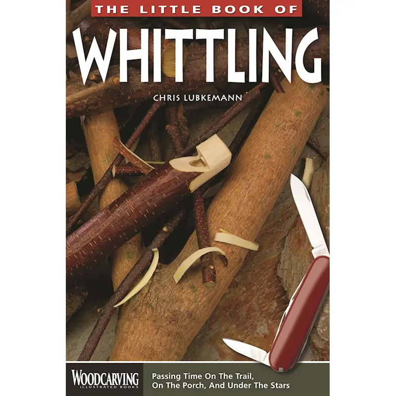 The Little Book of Whittling