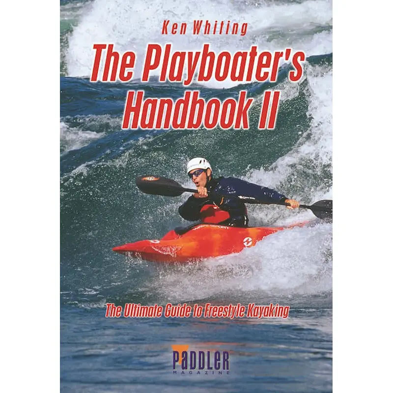 Playboater's Handbook II (2nd Edition)