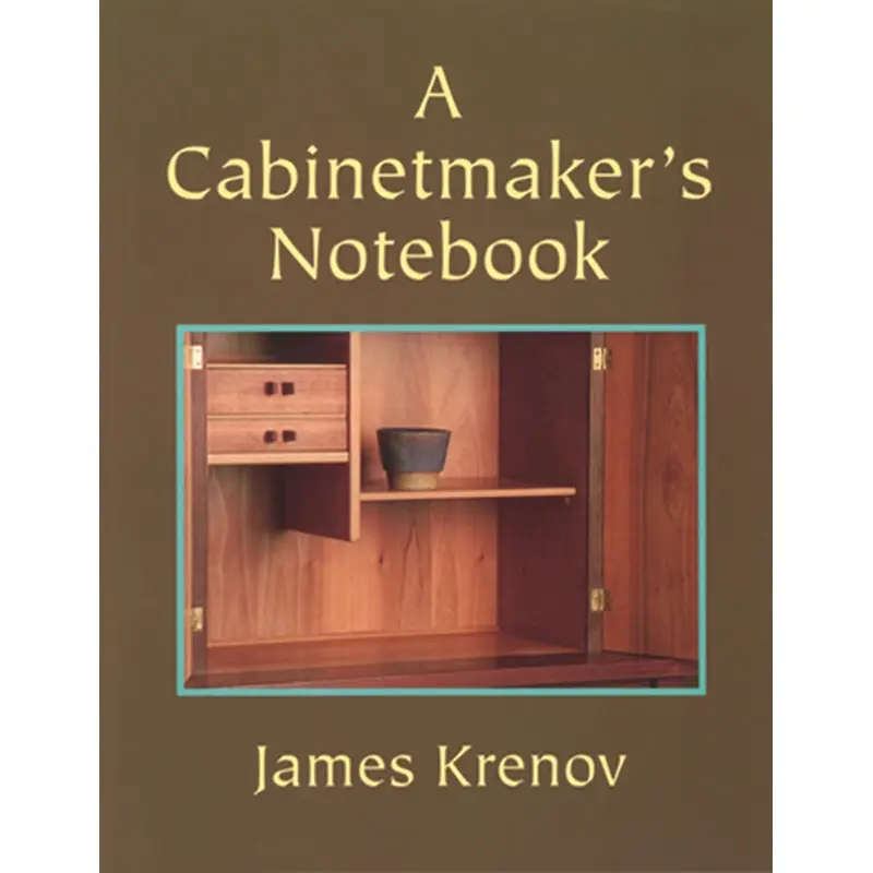 Cabinetmaker's Notebook, A